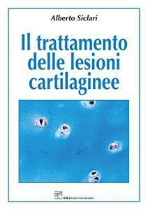 Il trattamento delle lesioni cartilaginee.pdf