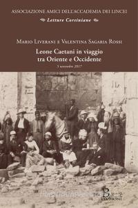 Leone Caetani in viaggio tra Oriente e Occidente. Atti della conferenza (Roma, 5 novembre 2017).pdf