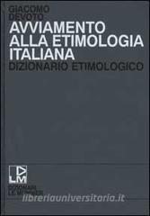 Avviamento alla etimologia italiana. Dizionario etimologico.pdf