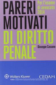 Pareri motivati di diritto penale. Per lesame di avvocato 2014.pdf