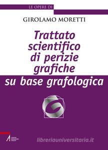 Trattato scientifico di perizie grafiche su base grafologica.pdf
