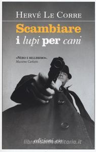 Scambiare i lupi per cani.pdf