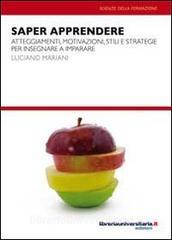 Saper apprendere. Atteggiamenti, motivazioni, stili e strategie per insegnare a imparare.pdf