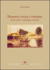 Musestre civica e cristiana. Storia civile e cronologia ecclesiale.pdf