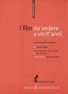I film da vedere a ventanni. Una filmografia selettiva.pdf