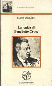 La logica di Benedetto Croce.pdf