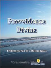Provvidenza divina. Testimonianza di Catalina Rivas.pdf