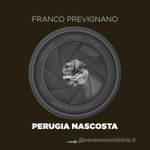 Perugia nascosta. Ediz. illustrata.pdf