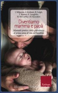 Diventiamo mamma e papà. Manuale pratico: dalla gravidanza al primo anno di vita del bambino.pdf