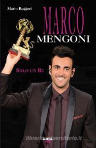 Marco Mengoni. Solo un re.pdf