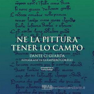 Ne la pittura tener lo campo. Dante ci guarda.pdf