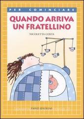Quando arriva un fratellino. Ediz. illustrata.pdf