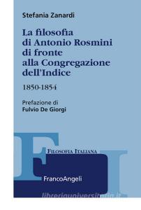 La filosofia di Antonio Rosmini di fronte alla Congregazione dellIndice. 1850-1854.pdf