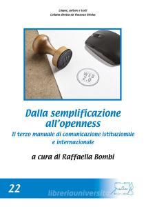 Dalla semplificazione allopenness. Il terzo manuale di comunicazione istituzionale e internazionale.pdf