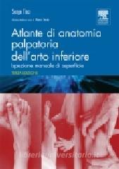 Atlante di anatomia palpatoria dellarto inferiore. Ediz. illustrata.pdf