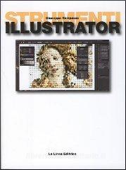 Strumenti Illustrator Per Le Scuole Superiori Pdf Libro