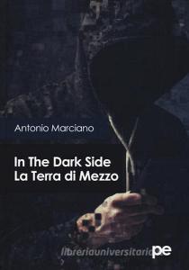 In the dark side. La Terra di Mezzo.pdf