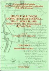 Frane e alluvioni in provincia di Cosenza tra il 1930 e il 1950. Ricerche storiche nella documentazione del Genio Civile.pdf