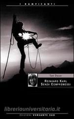 Reinhard Karl. Senza compromessi.pdf