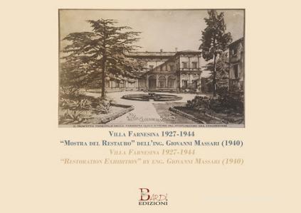 Villa Farnesina 1927-1944. «Mostra del restauro» dellIng. Giovanni Massari (1940). Ediz. italiana e inglese.pdf