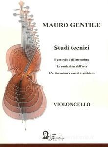 Studi tecnici. Il controllo dellintonazione. La conduzione dellarco. Larticolazione e cambi di posizione.pdf