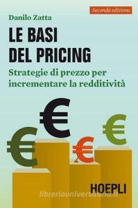 Le basi del pricing. Strategie di prezzo per incrementare la redditività.pdf