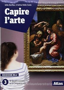 Capire larte. Edizione blu. Con studi di architettura. Per le Scuole superiori. Con ebook. Con espansione online vol.3.pdf