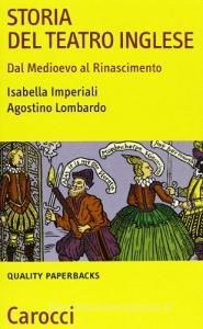 Storia del teatro inglese. Dalle Medioevo al Rinascimento.pdf
