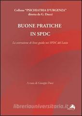 Buone pratiche in SPDC. La costruzione di linee guida nei SPDC del Lazio.pdf