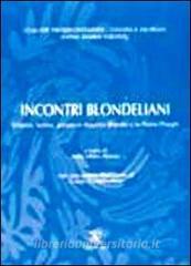 Incontri blondellani. Volontà, norma, azione in Maurice Blondel e in Pietro Piovani.pdf