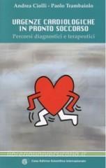 Urgenze cardiologiche in pronto soccorso. Percorsi diagnostici e terapeutici.pdf