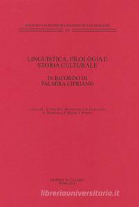Linguistica, filologia e storia culturale. In ricordo di Palmira Cipriano.pdf