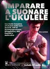 Imparare a suonare lukulele. Con CD Audio.pdf