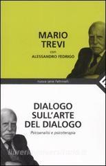Dialogo sullarte del dialogo. Psicoanalisi e psicoterapia.pdf