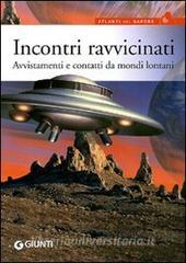 Incontri ravvicinati. Avvistamenti e contatti da mondi lontani.pdf