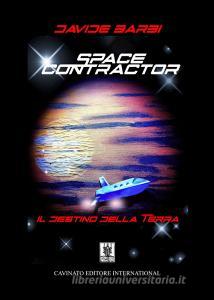 Space contractor. Il destino della terra.pdf
