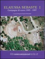 Elaiussa Sebaste I. 1º rapporto sulle campagne di scavo 1995-1997. Ediz. multilingue.pdf