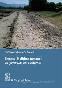 Percorsi di diritto romano: tra personae, res e actiones.pdf