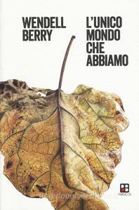 L unico mondo che abbiamo.pdf