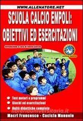 Scuola calcio Empoli. Obiettivi ed esercitazioni.pdf