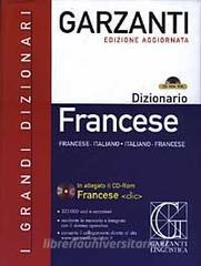 Dizionario francese. Francese-italiano, italiano-francese. Con CD-ROM.pdf