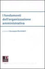 I fondamenti dellorganizzazione amministrativa.pdf