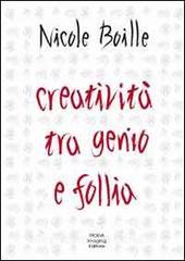 Creatività tra genio e follia. Segno e scrittura. Contributi dellindagine grafologica per una psicologia dellarte.pdf