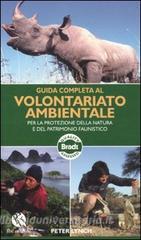 Guida completa al volontariato ambientale per la protezione della natura e del patrimonio faunistico.pdf