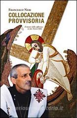 Collocazione provvisoria. Il mistero della sofferenza in don Tonino Bello.pdf
