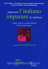 Imparare litaliano, imparare in italiano. Alunni stranieri e apprendimento della seconda lingua.pdf
