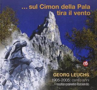 Georg Leuchs... sul cimon della pala tira il vento.pdf