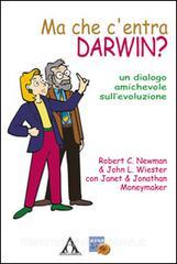 Ma che centra Darwin? Un dialogo amichevole sullevoluzione.pdf