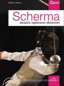 Scherma. Discipline, regolamento, allenamento.pdf