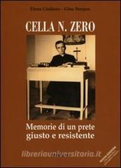 Cella n° zero. Memorie di un prete giusto e resistente.pdf